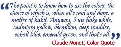 Quote by Claude Monet about Colors