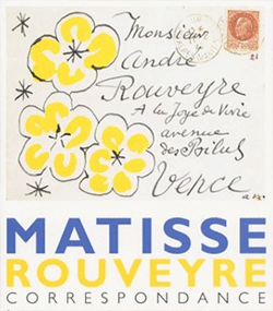 Henry Matisse sent an envelope of letters to Andre Rouveyre